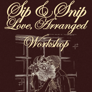 Sip and Snip, Love Arranged